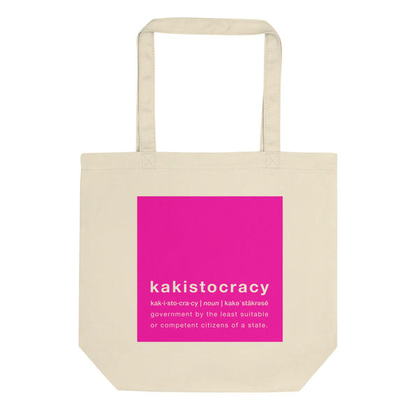 kakistocracy tote bag off white tote with fuchsia design